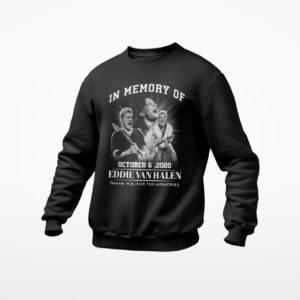 In memory of october 6 2020 Eddie Van Halen thank you for the memories shirt, ls, hoodie