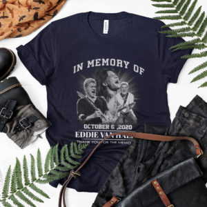 In memory of october 6 2020 Eddie Van Halen thank you for the memories shirt, ls, hoodie
