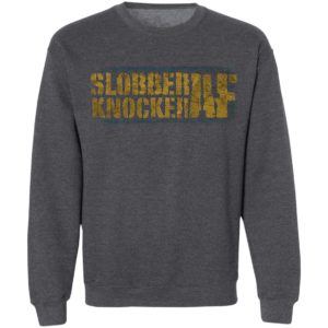 Jim Ross – Slobberknocker AF Shirt, ls, hoodie