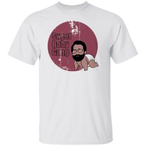 Sweet baby gang shirt, ls, hoodie