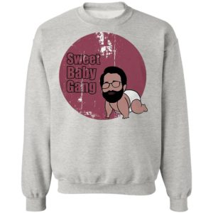 Sweet baby gang shirt, ls, hoodie