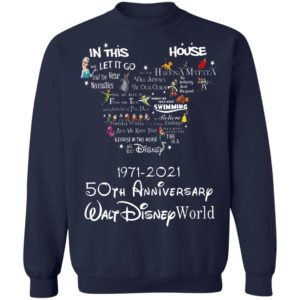 In this let go house disney 1971 2021 50th anniversary walt disney world shirt, hoodie