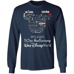 In this let go house disney 1971 2021 50th anniversary walt disney world shirt, hoodie