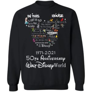 In this let go house disney 1971 2021 50th anniversary walt disney world shirt, hoodie
