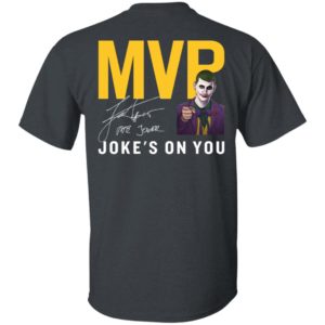 NIKOLA JOKIĆ Limited Edition MVP Tee Shirt - Joke's On You