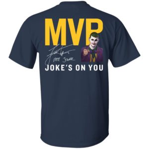 NIKOLA JOKIĆ Limited Edition MVP Tee Shirt - Joke's On You