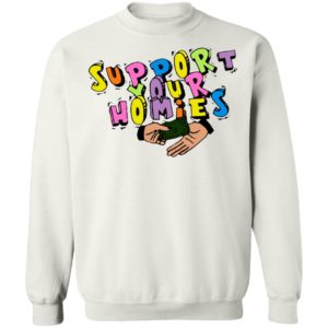 Support Your Homies white T-Shirt