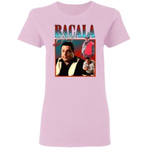 Bacala Bobby shirt, ladies tee