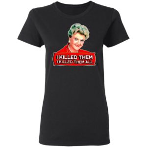 Jessica I kill them I killed them all shirt