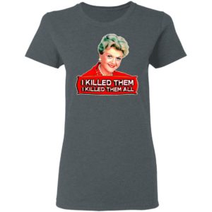 Jessica I kill them I killed them all shirt