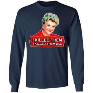 Jessica I kill them I killed them all shirt