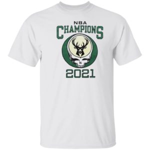 2021 NBA Champions Grateful Dead Milwaukee Bucks T-Shirt, hoodie