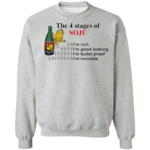 Garfield the 4 stages of soju i’m rich i’m good looking shirt