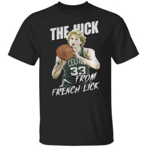 The hick from french lick lady bird Shirt, hoodie