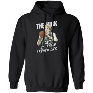 The hick from french lick lady bird Shirt, hoodie