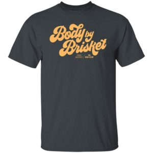 Body By Brisket Texas Monthly Vintage Color T-Shirt