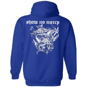 Born In A Graveyard Raised By A Witch Half Motherfucker Half Son Dave Show No Mercy Shirt