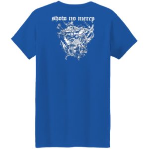 Born In A Graveyard Raised By A Witch Half Motherfucker Half Son Dave Show No Mercy Shirt