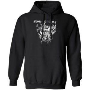 Dave Show no mercy born in a graveyard raised by a witch half motherfucker Shirt