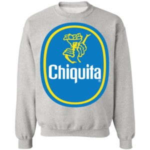 Chiquita T-Shirt, hoodie, sweatshirt