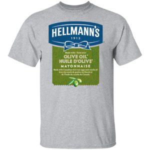 Hellmann's Olive Oil Huile D'Olive Mayonnaise T-Shirt, hoodie, sweatshirt