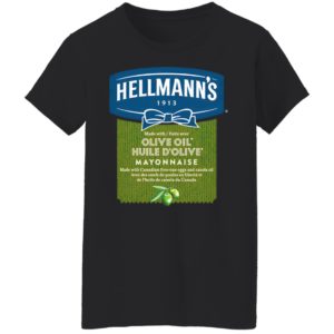 Hellmann's Olive Oil Huile D'Olive Mayonnaise T-Shirt, hoodie, sweatshirt