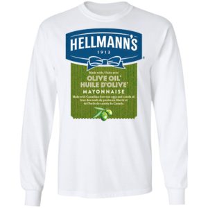 Hellmann's Olive Oil Huile D'Olive Mayonnaise T-Shirt, hoodie, sweatshirt