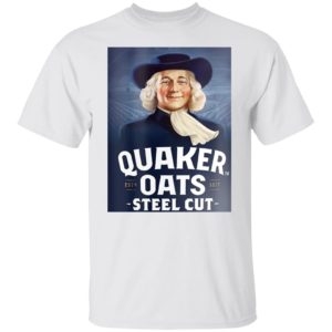 Quaker Steel Cut Oats 1877 T-Shirt, hoodie, sweatshirt