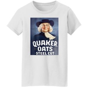 Quaker Steel Cut Oats 1877 T-Shirt, hoodie, sweatshirt