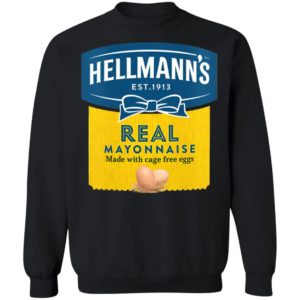 Hellmann's Real Mayonnaise Crew T-Shirt, hoodie, sweatshirt