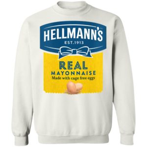 Hellmann's Real Mayonnaise Crew T-Shirt, hoodie, sweatshirt