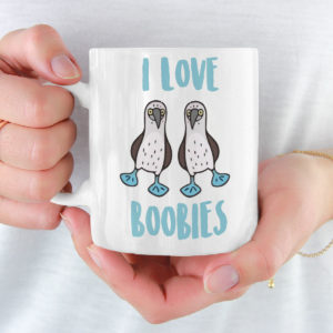 I Love Boobies Booby Mug