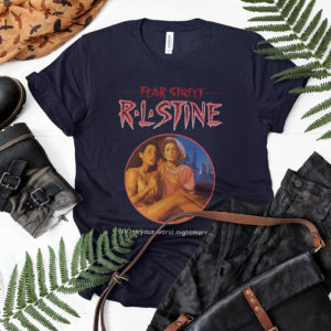 Fear Street RL Stine Where Your Worst Nightmates Live Shirt