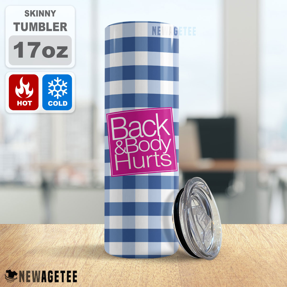 Back & Body Hurts Skinny Tumbler 30oz 20oz Back & Body Hurts Skinny Tumbler 30oz 20oz