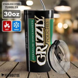 Grizzly Wintergreen Pouches Skinny Tumbler 20oz 30oz