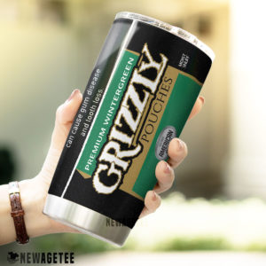 Grizzly Wintergreen Pouches Skinny Tumbler 20oz 30oz