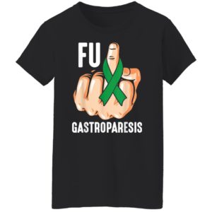 Fuck Gastroparesis Shirt