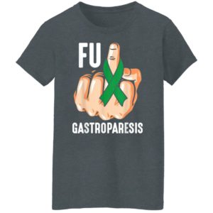 Fuck Gastroparesis Shirt