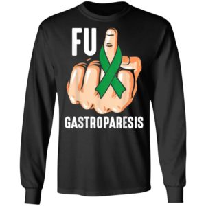Fuck Gastroparesis Shirt
