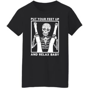 Skeleton Put Your Feet Up And Relax Baby Shirt