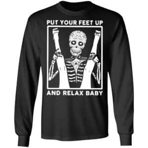 Skeleton Put Your Feet Up And Relax Baby Shirt