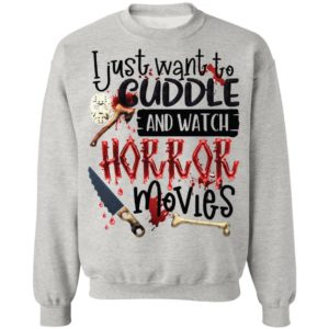 Hocus Pocus I Just Want To Cuddle And Watch Horror Movies Shirt