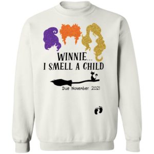 Hocus Pocus Winnie I Smell A Child Due November 2021 Shirt