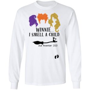 Hocus Pocus Winnie I Smell A Child Due November 2021 Shirt