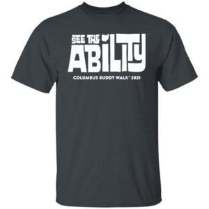 See The Ability Columbus Buddy Walk 2021 shirt, Hoodie