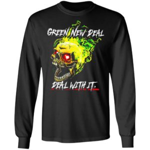 Green New Deal Deal With It shirt, Hoodie