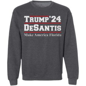 Trump’24 Desantis Make America Florida shirt