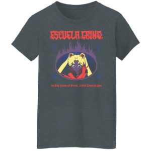 Sailor Moon Escuela Grind In The Name Of Brind I Will Punish You Shirt