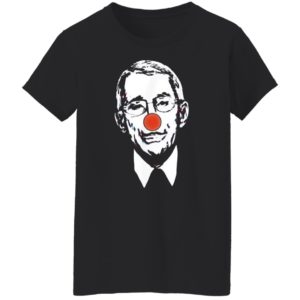 Fauci Clown shirt