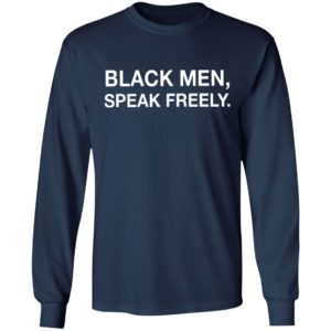 Black Men Speak Freely Human Right Shirt